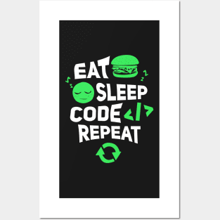 Eat sleep code repeat programming clothes Posters and Art